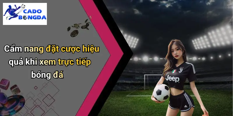 Trực Tiếp Bóng Đá