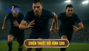 thumb - chiến thuật đội hình cao